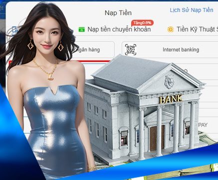 Các phương thức nạp tiền phổ biến tại 78win