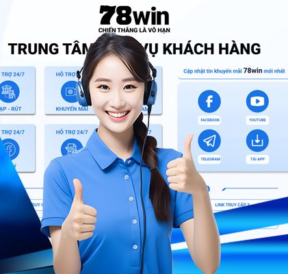 Liên Hệ 78WIN – Kết Nối Nhanh, Hỗ Trợ Nhiệt Tình 24/7 1 Liên hệ 78WIN nhanh chóng - Hỗ trợ giao dịch 24/7